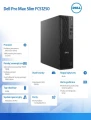 Dell Stacja robocza Dell Pro Max Slim FCS1250 Win11Pro U7 265/16GB/512GB/Integrated/Wireless Kb & Mouse/360W/vPro/3Y Pro Support