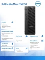 Dell Stacja robocza Dell Pro Max Micro FCM2250 Win 11 Pro Intel U7 265/16GB/1TB/NVIDIA RTX A1000 8GB/WLAN + BT/Wireless Kb & Mouse/280W/vPro/3Y ProSup