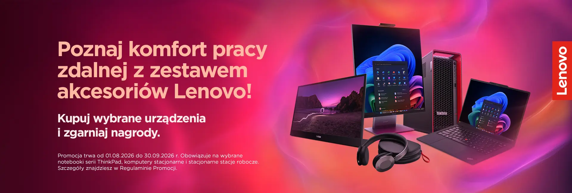 Promocja Stacje Robocze Lenovo - Poznaj komfort pracy zdalnej z zestawem akcesoriów Lenovo!